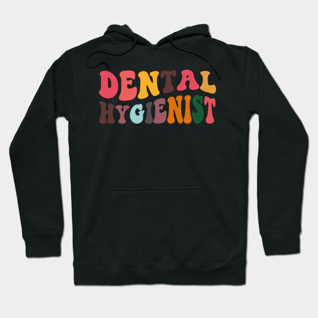 Dental Hygienist - Dentist Retro Dental Hygienists Hoodie by fromherotozero